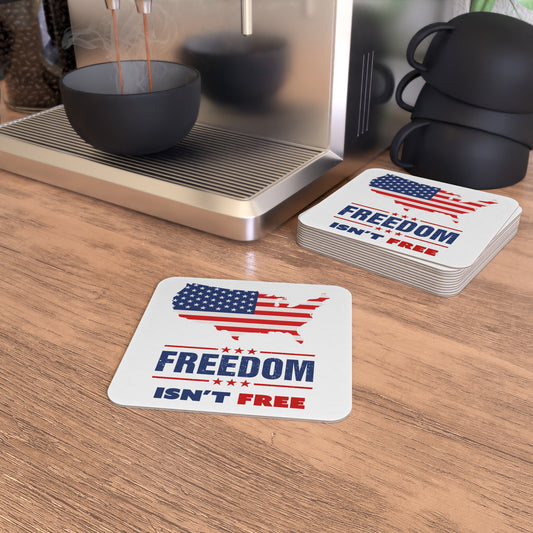 Freedom Isn't Free Bulk Pulp Board Coaster set (50, 100 pcs)