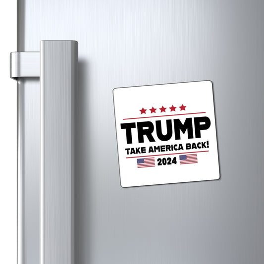 Trump Take America Back White Refrigerator Magnet