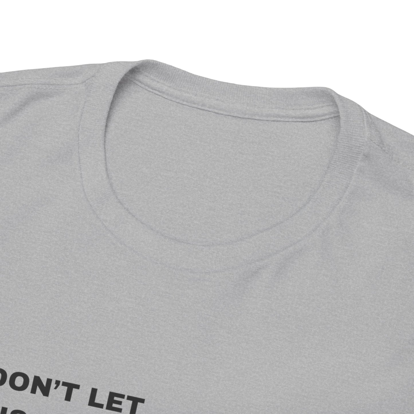 Don't Let This Happen to You - Premium Standard T-Shirt