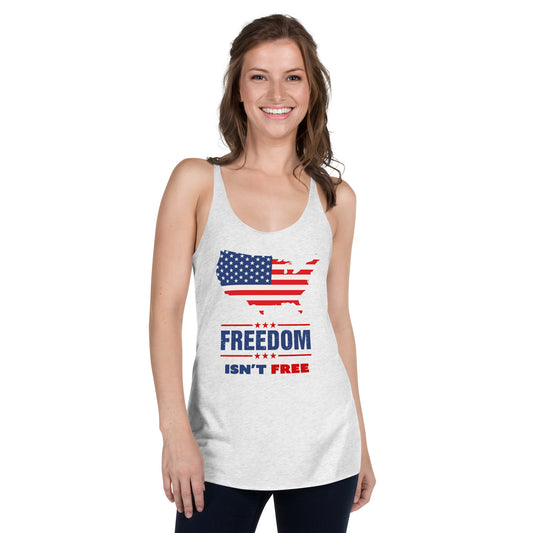 Freedom Isn't Free Women's White Racerback Tank